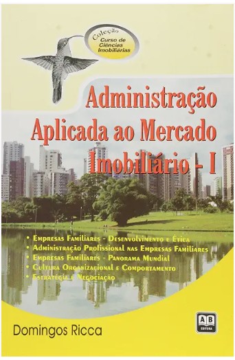 Capa de "Administração Aplicada ao Mercado Imobiliário" — Volume 1