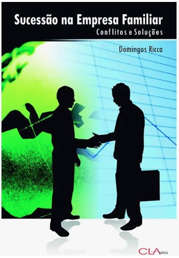 Capa de "Sucessão na Empresa Familiar" — Conflitos e soluções